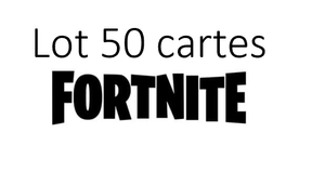 Lot de 50 cartes Fornite Série 1 - Panini